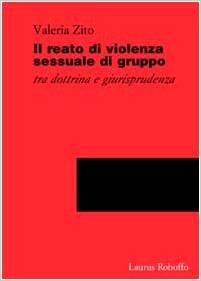 Cover of Il reato di violenza sessuale di gruppo